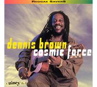 Dennis Brown – Cosmic Force