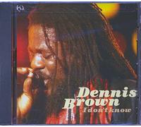 Brown,Dennis - I Don'T Know