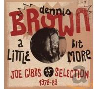 Brown, Dennis - Little Bit More
