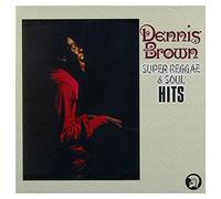Brown Dennis - Super Reggae & Soul Hits