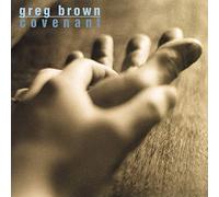 Brown, Greg - Covenant