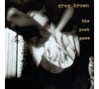 Greg Brown The Poet Game (CD) Album