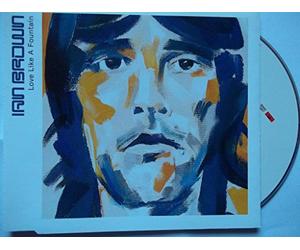 Brown, Ian - Love Like a Fountain [Import]