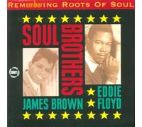 James Brown & Eddie Floyd Remembering the Roots of Soul 3: Soul Brothers (CD)
