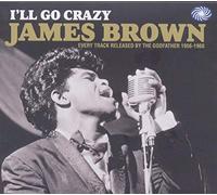 Brown James - I'Ll Go Crazy