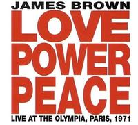 BROWN, JAMES - LOVE POWER PEACE LIVE