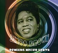 James Brown Remixing Mister Brown (CD) Album