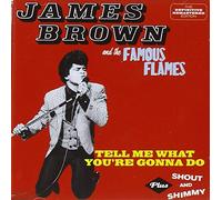 Brown James - Tell Me What You'Re Gonna Do (+ Shout And Shimmy)