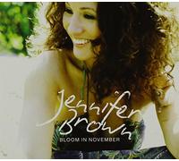 BROWN, JENNIFER - BLOOM IN NOVEMBER -DIGI-