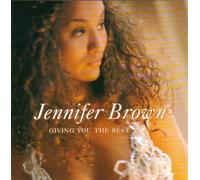 Brown,Jennifer - Giving You The Best [Import]