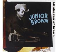 Brown, Junior - 12 Shades Of Brown