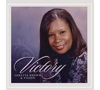 Brown, Loretta & Vision - Victory