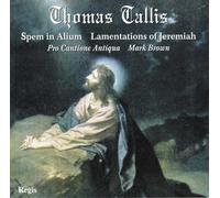 Brown,Mark - Tallis : Motets, Lamentations, Hymnes. Pro Cantione Antiqua