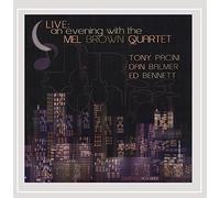 Brown, Mel Quartet - Live: An Evening With The Mel Brown Quartet