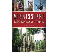 Brown Mississippi Legends & Lore (Tascabile) American Legends