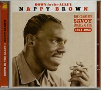 Nappy Brown – Down In The Alley (The Complete Savoy Singles As & Bs 1954-62) – 2 CD