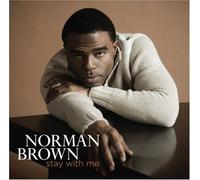 Brown, Norman - Stay With Me by Brown, Norman (2007) Audio CD