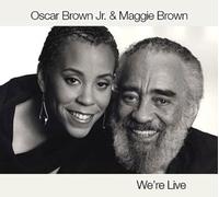 Brown Oscar Jr. And Maggie - We'Re Live