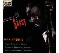 Brown Ray - Don'T Get Sassy