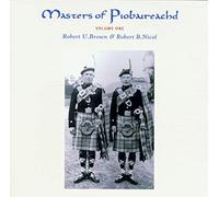 BROWN, ROBERT U./ROBERT B - MASTERS OF PIOBAIREACHD 1