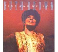 Brown,Ruth - Fine and Mellow