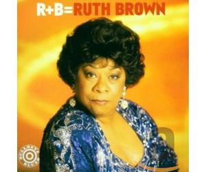 Brown, Ruth - R & B Equals Ruth Brown