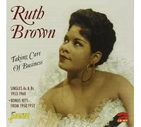 Brown, Ruth - Taking Care Of Business