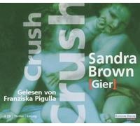 Brown,Sandra - Crush (Gier)