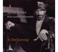 Brown, Sandy - In The Evening