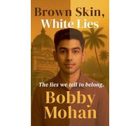 Brown Skin, White Lies