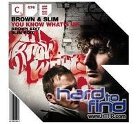 Brown & Slim - You Know What S Up [Import]