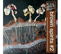 Brown Spirits #2 (Yellow Vinyl Limited Edition)