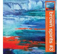 Brown Spirits #3 (Orange Vinyl Limited Edition)