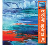 Brown Spirits Brown Spirits #3 (CD) Album