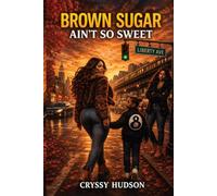 Brown Sugar Ain’t So Sweet