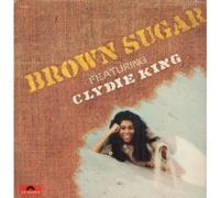BROWN SUGAR (SOUL) - FEATURING CLYDIE KING LP UK POLYDOR 1973