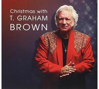 Brown, T Graham - Christmas With T Graham Brown