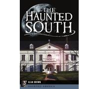 Brown The Haunted South (Tascabile)