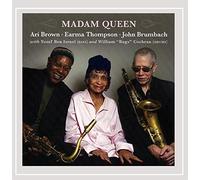 Brown/Thompson/Brumbach - Madam Queen