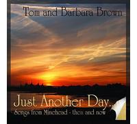 Brown, Tom & Barbara - Just Another Day
