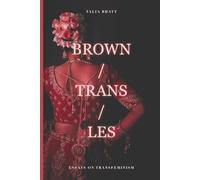 Brown/Trans/Les