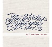 Brown, Zac Band - You Get What You Give