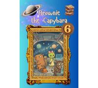 Brownie The Capybara: Save the Earth