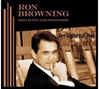 Browning, Ron - In a Sentimental Mood