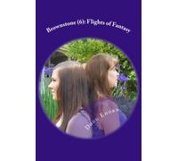 Brownstone (6): Flights of Fantasy