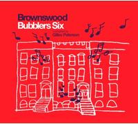 Brownswood Bubblers Six Compiled by Gilles Peterson [解説ä»˜ãå›½å†…ç›¤] (BRBW060)