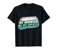 Browser è My Office Programmatore Divertente, Ingegneri del Software Maglietta con Stampa Grafica Economica