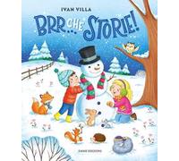 Brr... che storie! Ediz. illustrata