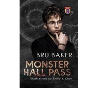 Bru Baker Monster Hall Pass (Tascabile)