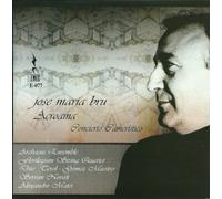 Bru, Jose Maria - Acroama. Concierto Cameristico